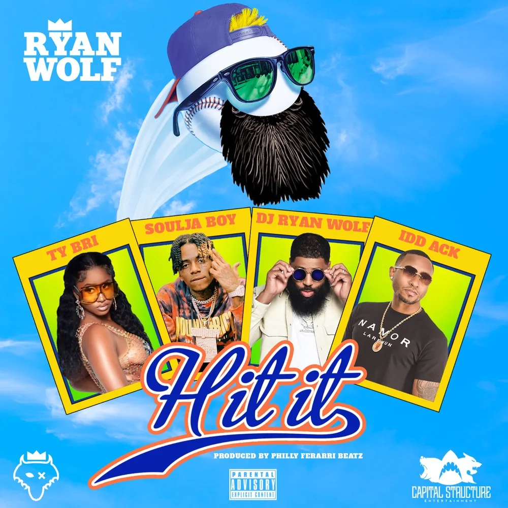DJ Ryan Wolf Recruits Souljah Boy & Ty Bri for New Single “Hit It” 
